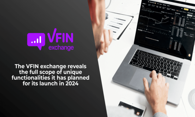 The VFIN exchange reveals the full scope of unique functionalities it has planned for its launch in 2024 1 1000x600